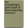 The Everything(r) Giant Book of Word Searches, Volume V by Founder of Funster. com Charles Timmerman