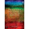The Routledge Encyclopedia of Civil War Era Biographies by John D. Wright
