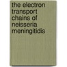 The electron transport chains of Neisseria meningitidis by Manu Deeudom