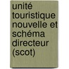 Unité Touristique Nouvelle Et Schéma Directeur (scot) door Aurélie Tournier