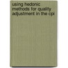Using Hedonic Methods For Quality Adjustment In The Cpi door Mary Kokoski