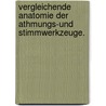 Vergleichende Anatomie der Athmungs-und Stimmwerkzeuge. by Johann F. Meckel