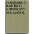 Vicissitudes of Bush Life in Australia and New Zealand.