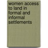 Women Access to Land in Formal and Informal Settlements door Helene Francis