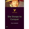 York Notes On Oliver Goldsmith's  She Stoops To Conquer by Cathi Allison
