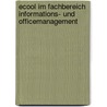 Ecool Im Fachbereich Informations- Und Officemanagement door Karoline Schiechtl