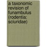 A taxonomic revision of Funambulus (Rodentia: Sciuridae) door Rajith Dissanayake