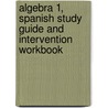 Algebra 1, Spanish Study Guide and Intervention Workbook door McGraw-Hill