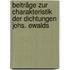 Beiträge zur Charakteristik der Dichtungen Johs. Ewalds