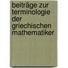 Beiträge zur Terminologie der griechischen Mathematiker door Heinrich Traugott Müller Johann