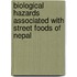 Biological Hazards Associated with Street Foods of Nepal