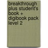 Breakthrough Plus Student's Book + Digibook Pack Level 2 by Miles Craven