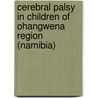Cerebral Palsy in Children of Ohangwena Region (Namibia) by Marine Stephen Kimaro