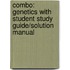 Combo: Genetics with Student Study Guide/Solution Manual