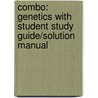 Combo: Genetics with Student Study Guide/Solution Manual door Robert Brooker