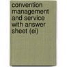 Convention Management and Service with Answer Sheet (Ei) door Milton T. Astroff