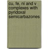 Cu, Fe, Ni and V complexes with pyridoxal semicarbazones by Violeta Jevtovic