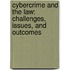 Cybercrime and the Law: Challenges, Issues, and Outcomes