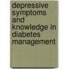 Depressive Symptoms and Knowledge in Diabetes Management by Stacy Kilgore