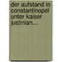 Der Aufstand In Constantinopel Unter Kaiser Justinian...