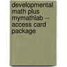 Developmental Math Plus Mymathlab -- Access Card Package door Margaret Lial