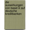 Die Auswirkungen Von Basel Iii Auf Deutsche Kreditbanken door Ren M. Ller