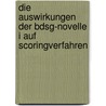 Die Auswirkungen Der Bdsg-novelle I Auf Scoringverfahren door Diana Bankovic