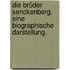 Die Brüder Senckenberg. Eine biographische Darstellung.