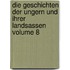Die Geschichten Der Ungern Und Ihrer Landsassen Volume 8