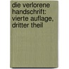 Die Verlorene Handschrift: vierte Auflage, dritter Theil by Gustav Freytag