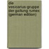 Die Vesicarius-Gruppe Der Gattung Rumex (German Edition)