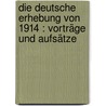 Die deutsche Erhebung von 1914 : Vorträge und Aufsätze door Meinecke