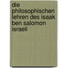 Die philosophischen Lehren des Isaak ben Salomon Israeli door Guttmann