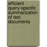 Efficient Query-Specific Summarization of Text Documents door Ravindranath Chowdary
