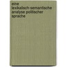 Eine lexikalisch-semantische Analyse politischer Sprache door Nils Heinichen