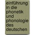 Einführung in die Phonetik und Phonologie des Deutschen