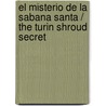 El misterio de la sabana santa / The Turin Shroud Secret door Sam Christer