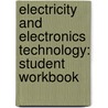 Electricity And Electronics Technology: Student Workbook door Schmitt