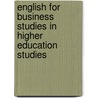 English For Business Studies In Higher Education Studies door Paul Harvey