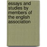Essays and Studies by Members of the English Association door English Association