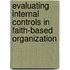 Evaluating Internal Controls in Faith-based Organization