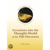 Excursions into the Thought-World of the Pali Discourses door Bhikkhu Analayo