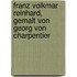Franz Volkmar Reinhard, Gemalt Von Georg Von Charpentier