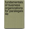 Fundamentals of Business Organizations for Paralegals 4e door Deborah E. Bouchoux