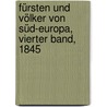 Fürsten und Völker von Süd-Europa, Vierter Band, 1845 door Leopold Von Ranke