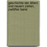 Geschichte der ältern und neuern Zeiten, Zwölfter Band by Etienne Bonnot de Condillac
