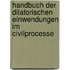 Handbuch der dilatorischen Einwendungen im Civilprocesse