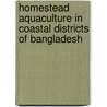 Homestead Aquaculture In Coastal Districts Of Bangladesh door Pulakesh Mondal