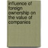 Influence of Foreign Ownership on the Value of Companies