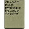 Influence of Foreign Ownership on the Value of Companies by Alexandra Kulistikova